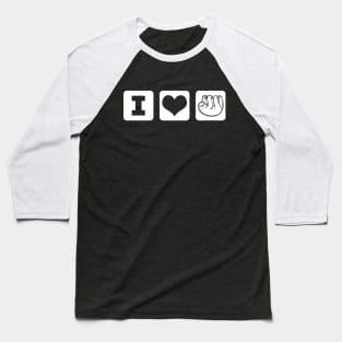 I Love Sloths Baseball T-Shirt